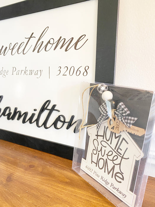 Home Sweet Home Family Sign + New Home Ornament